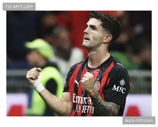 普利希奇闪耀意甲赛场,边路突破点燃球迷期待 普利希奇闪耀意甲赛场,边路突破点燃球迷期待